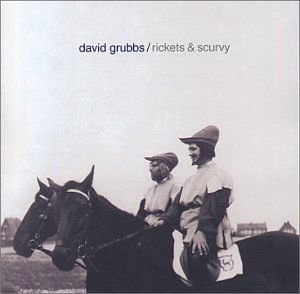 Cover for David Grubbs · Rickets &amp; Scurvy (CD) [Japan Import edition] (2010)