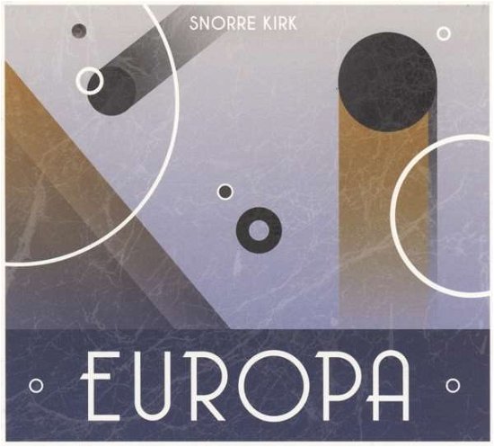 Cover for Snorre Kirk · Europa (CD) (2015)