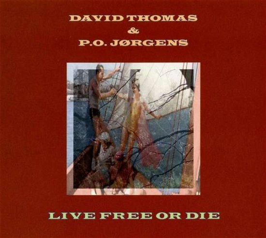 Cover for Thomas,david / Jorgens,p.o. · Live Free or Die (LP) (2017)