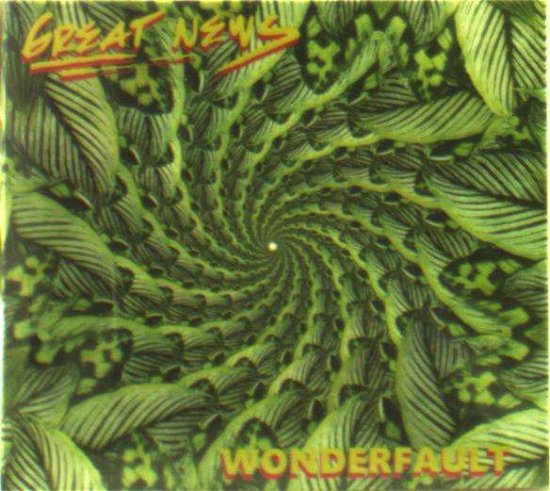 Cover for Great News · Wonderfault (CD) (2018)