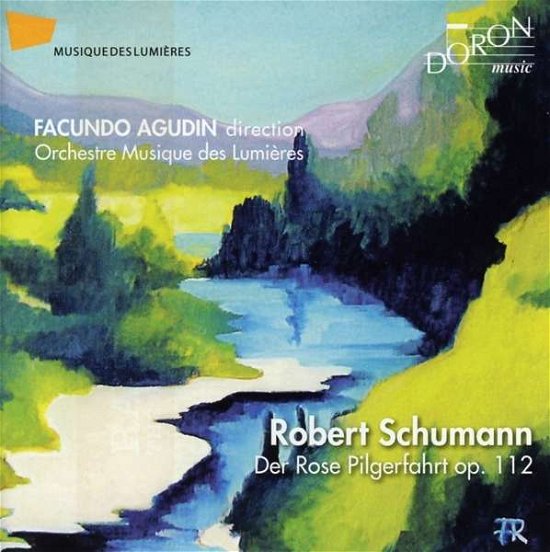 Cover for Schumann R. · Der Rose Pilgerfahrt (CD) (2020)