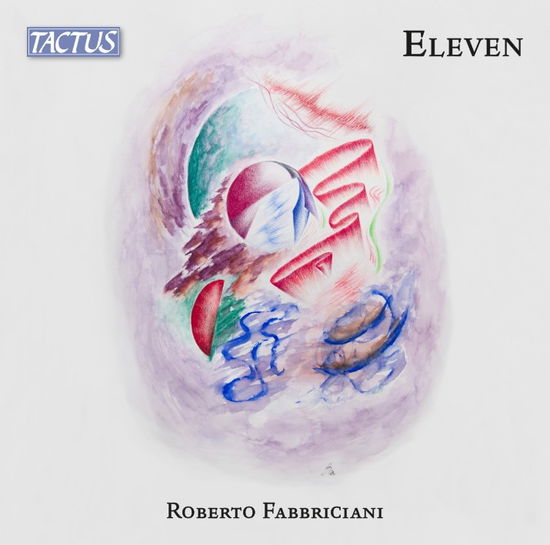 Cover for Roberto,fabbriciani / Andreuccetti · Eleven (CD) (2025)