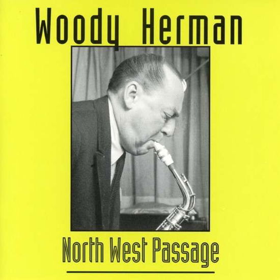 Woody Herman - North West Passage - Woody Herman - Music - Discomagic - 8017983400446 - September 13, 2013