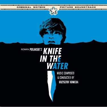 Cover for Krzysztof Komeda · Knife In The Water (CD) [Limited edition] (2016)