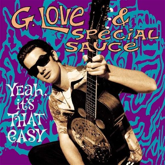 Cover for G.Love And Special Sauce · Yeah It's That Easy (Expanded) (180g) (LP) [Expanded edition] (2018)