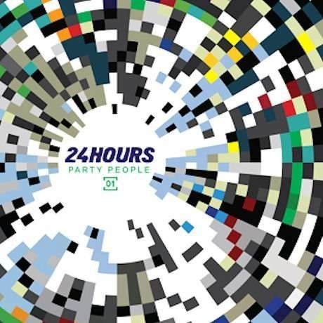 Cover for 24 Hours · Party People (CD) (2013)