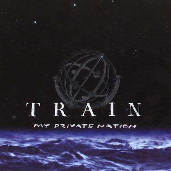 My Private Nation - Train - Music - Sony - 9399700108446 - June 24, 2019