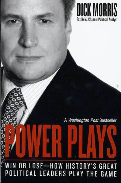 Power Plays - Dick Morris - Books - Harper Paperbacks - 9780060004446 - June 17, 2021