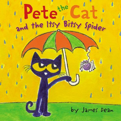Cover for James Dean · Pete the Cat and the Itsy Bitsy Spider - Pete the Cat (Gebundenes Buch) (2019)