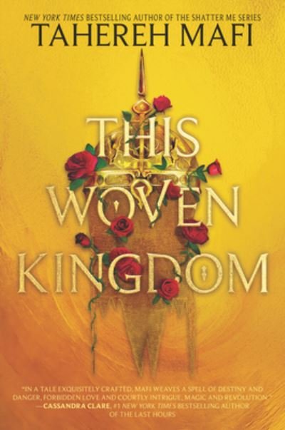Cover for Tahereh Mafi · This Woven Kingdom - This Woven Kingdom (Hardcover bog) (2022)