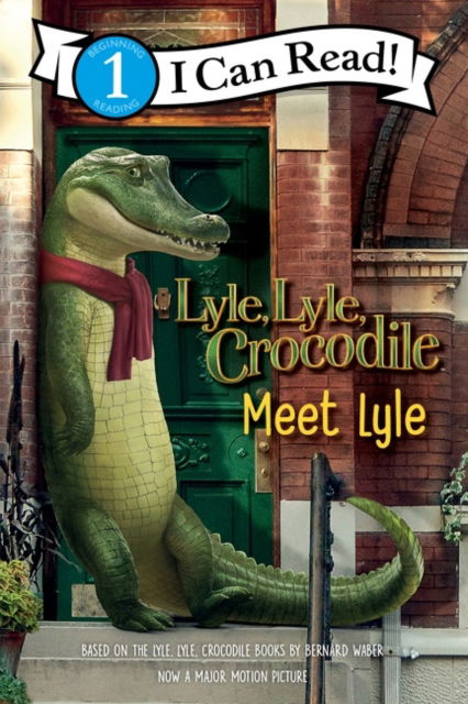 Cover for Bernard Waber · Lyle, Lyle, Crocodile: Meet Lyle - I Can Read Level 1 (Pocketbok) (2022)