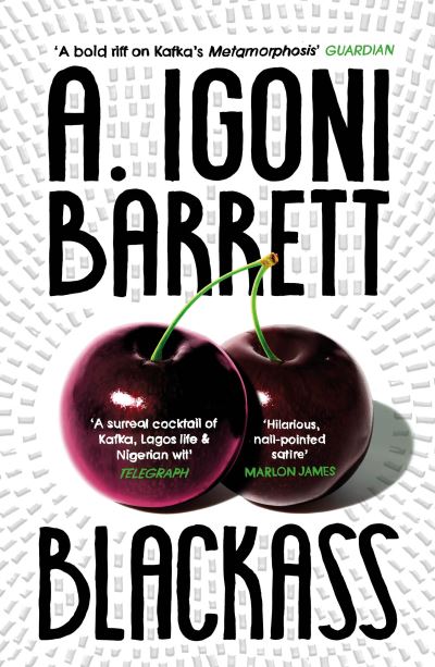 Blackass - A. Igoni Barrett - Books - Vintage Publishing - 9780099587446 - April 21, 2022