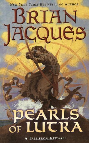 Cover for Brian Jacques · Pearls of Lutra: a Tale from Redwall (Pocketbok) (2004)