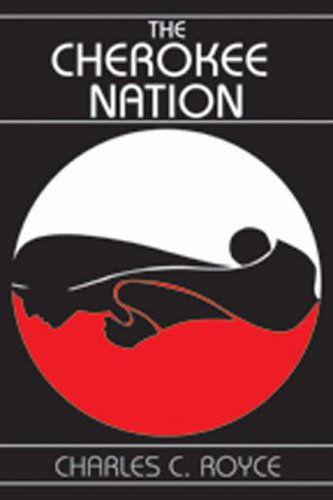 Cover for Charles Royce · The Cherokee Nation (Paperback Book) (2007)