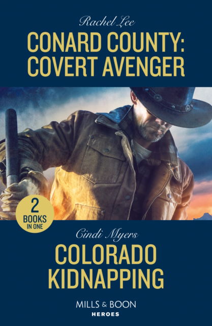Cover for Rachel Lee · Conard County: Covert Avenger / Colorado Kidnapping: Conard County: Covert Avenger (Conard County: the Next Generation) / Colorado Kidnapping (Eagle Mountain: Criminal History) (Paperback Book) (2024)