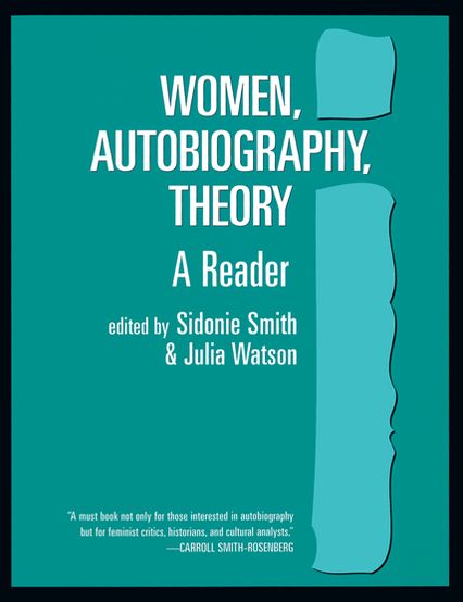 Cover for Sidonie Smith · Women, Autobiography, Theory: A Reader (Paperback Book) (1998)