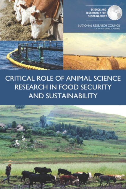 Cover for National Research Council · Critical Role of Animal Science Research in Food Security and Sustainability (Paperback Book) (2015)