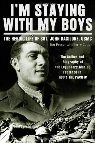 Cover for Jim Proser · I'm Staying with My Boys: the Heroic Life of Sgt. John Basilone (Paperback Book) (2010)