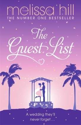 Cover for Melissa Hill · The Guest List (Paperback Book) (2013)