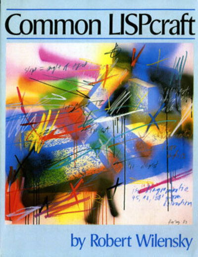 Cover for Robert Wilensky · Common LISPcraft (Paperback Book) (1986)