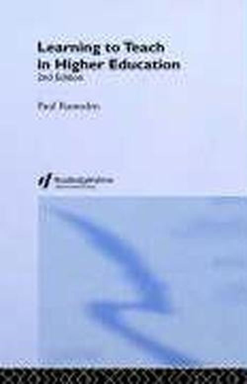Cover for Paul Ramsden · Learning to Teach in Higher Education (Hardcover Book) (2003)