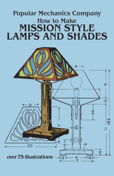 Cover for Popular Mechanics Co. · How to Make Mission Style Lamps and Shades (Paperback Book) (2003)