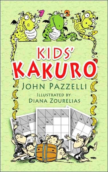 Cover for John Pazzelli · Kids' Kakuro - Dover Children's Activity Books (Paperback Book) (2006)