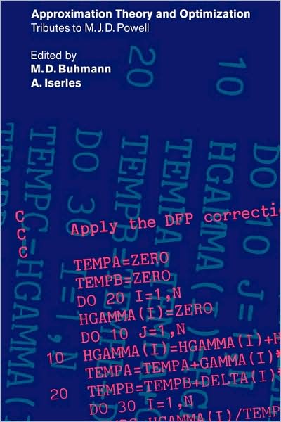 Cover for M D Buhmann · Approximation Theory and Optimization: Tributes to M. J. D. Powell (Paperback Book) (2009)