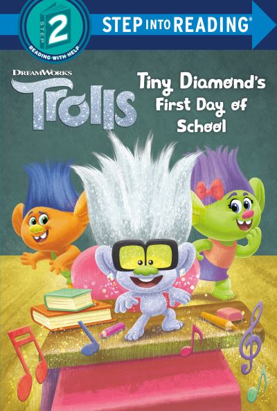 Cover for David Lewman · Tiny Diamond's First Day of School (DreamWorks Trolls) (Book) (2021)