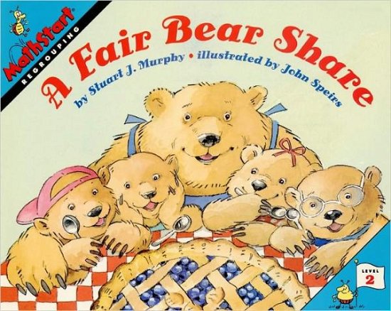 Cover for Stuart J. Murphy · A Fair Bear Share (Turtleback School &amp; Library Binding Edition) (Mathstart: Level 2 (Prebound)) (Hardcover Book) (1997)