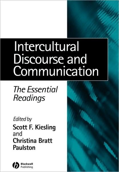 Cover for SF Kiesling · Intercultural Discourse and Communication: The Essential Readings - Linguistics: The Essential Readings (Taschenbuch) (2004)