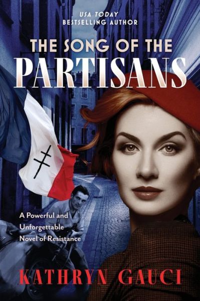 Cover for Kathryn Gauci · The Song of the Partisans (Paperback Book) (2022)