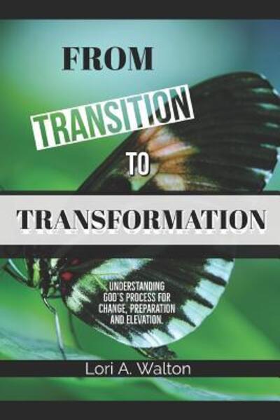 Cover for Lori A Walton · From Transition to Transformation (Paperback Book) (2018)