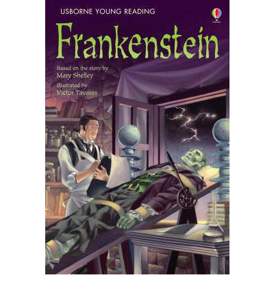 Frankenstein - Young Reading Series 3 - Rosie Dickins - Kirjat - Usborne Publishing Ltd - 9780746089446 - perjantai 26. syyskuuta 2008