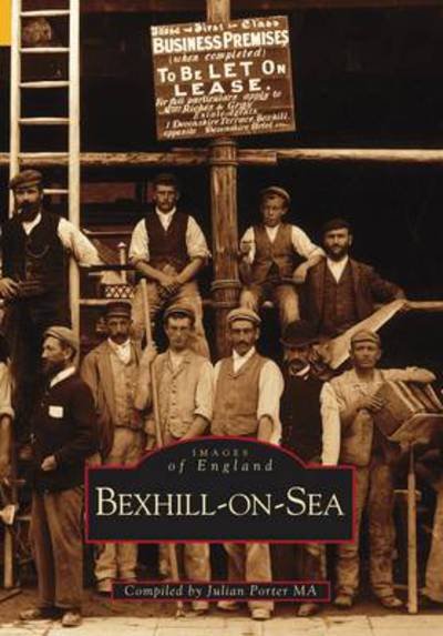 Cover for Bexhill Museum Association · Bexhill-on-Sea - Archive Photographs (Paperback Book) (1998)