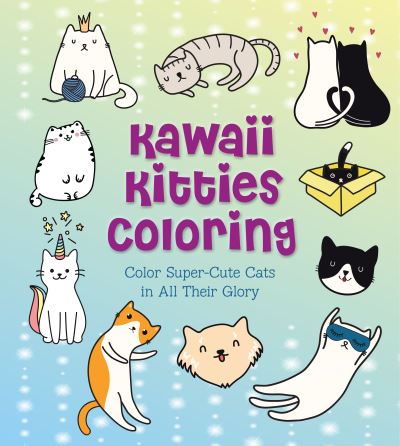 Cover for Editors of Chartwell Books · Kawaii Kitties Coloring: Color Super-Cute Cats in All Their Glory - Creative Coloring (Paperback Book) (2021)