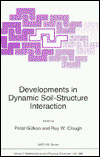 Developments in Dynamic Soil-e Interaction (NATO Science Series C:) - - Kirjat - Springer - 9780792321446 - sunnuntai 31. tammikuuta 1993