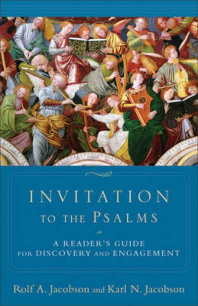 Cover for Rolf A. Jacobson · Invitation to the Psalms – A Reader's Guide for Discovery and Engagement (Paperback Book) (2013)