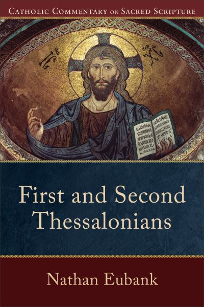 Cover for Nathan Eubank · First and Second Thessalonians (Paperback Book) (2019)