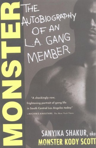 Cover for Sanyika Shakur · Monster: the Autobiography of an L.a. Gang Member (Paperback Book) [Reprint edition] (2004)