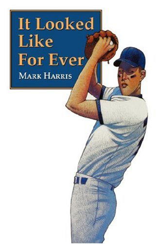 Cover for Mark Harris · It Looked Like For Ever (Pocketbok) (1989)