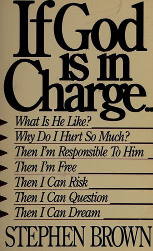 Cover for Stephen W. Brown · If God is in Charge-- (Paperback Book) [English Language edition] (1983)