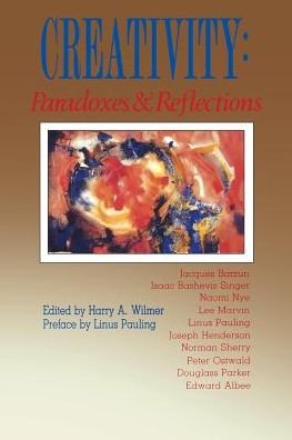 Cover for Harry a Wilmer · Creativity Paradoxes Reflect (P) (Paperback Book) (1991)