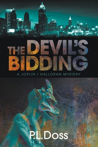 Cover for P L Doss · The Devil's Bidding (Pocketbok) (2019)