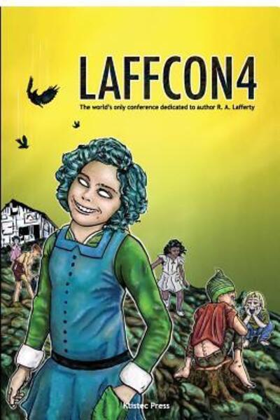 Cover for Ktistec Press · LaffCon4 (Pocketbok) (2019)