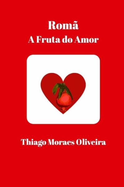 Cover for Thiago Moraes Oliveira · Roma (Paperback Book) (2021)