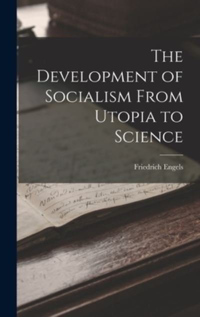 Cover for Friedrich Engels · Development of Socialism from Utopia to Science (Bok) (2022)