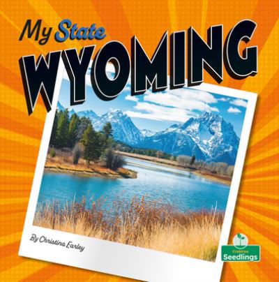 Cover for Christina Earley · Wyoming (Book) (2023)