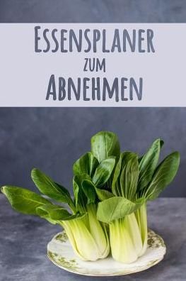 Cover for Pimpom Notizbucher · Essensplaner zum Abnehmen (Paperback Bog) (2019)