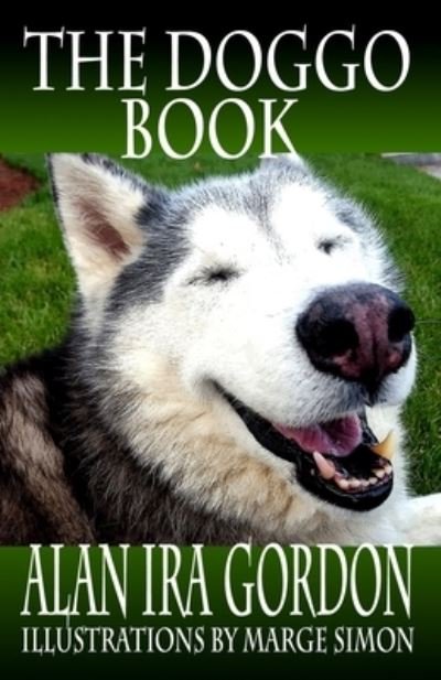 Cover for Alan Ira Gordon · The Doggo Book (Paperback Book) (2021)